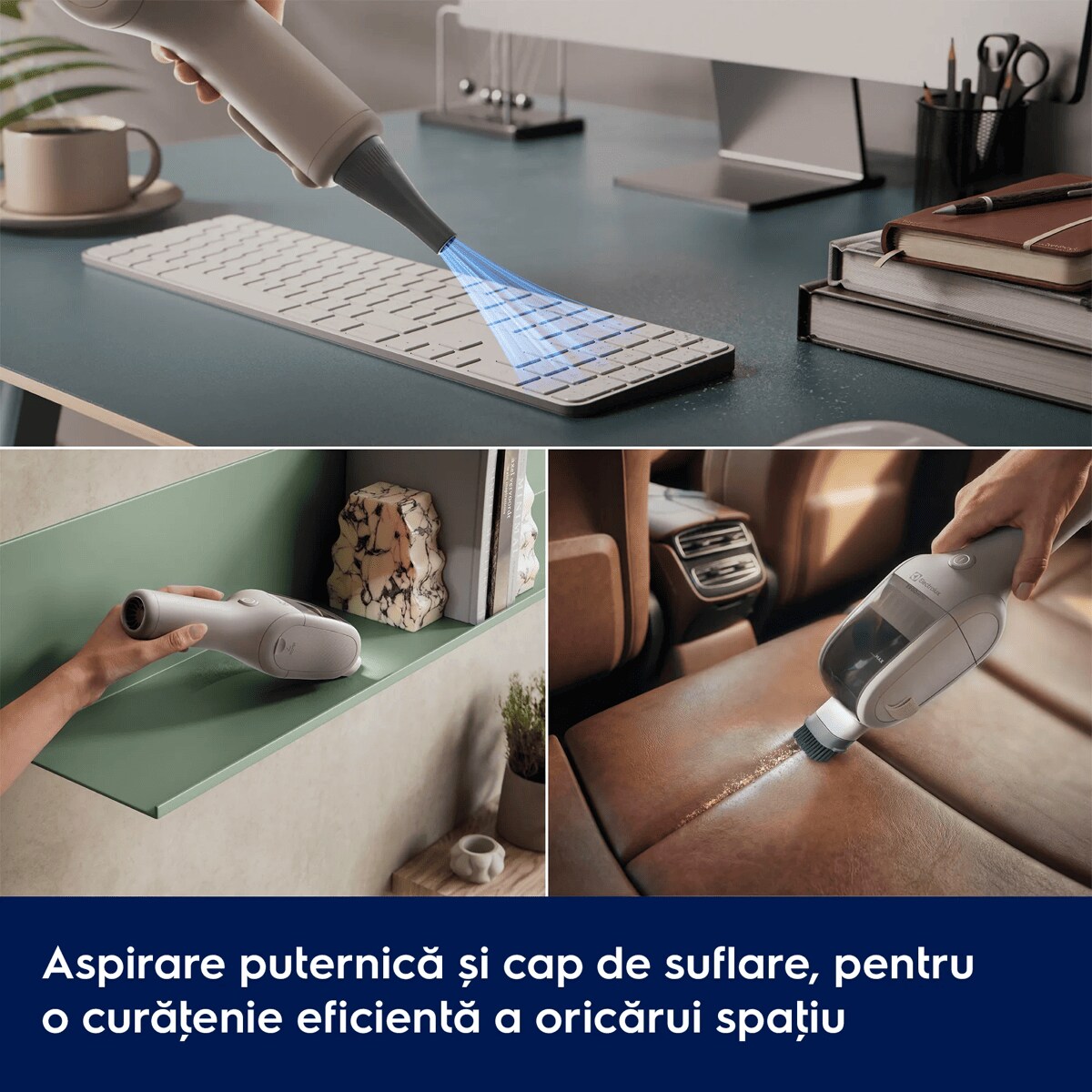 Aspirare puternică și cap de suflare, pentru o curăţenie eficientă în orice spaţiu